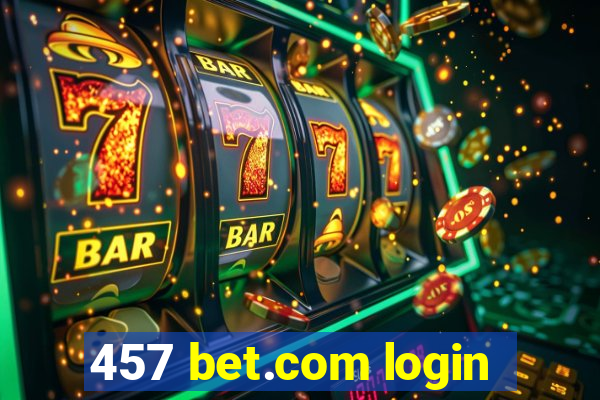 457 bet.com login